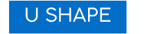 U SHAPE